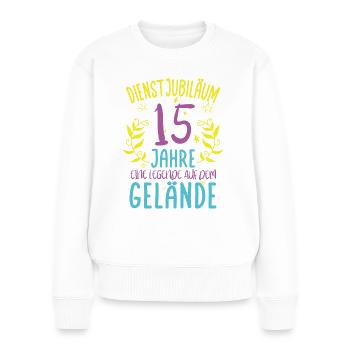 Dienstjubiläum 15 Jahre Geschenk - Frauen Premium Bio Pullover - Weiß - Vorne - Julia (174cm)