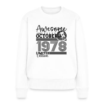 Großartig Oktober 1978 44. Geburtstag Geschenk - Frauen Premium Bio Pullover - Weiß - Vorne - Julia (174cm)