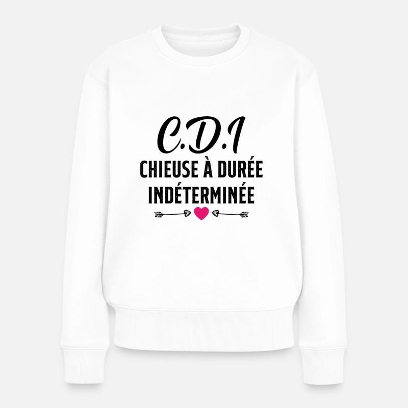 CDI Chieuse à durée indéterminée cadeau humour - Pull Premium bio Femme - blanc