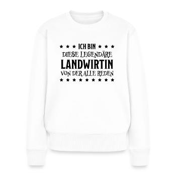 Landwirtin Witz Spruch Traktor Landwirtin Geschenk - Frauen Premium Bio Pullover - Weiß - Vorne - Julia (174cm)