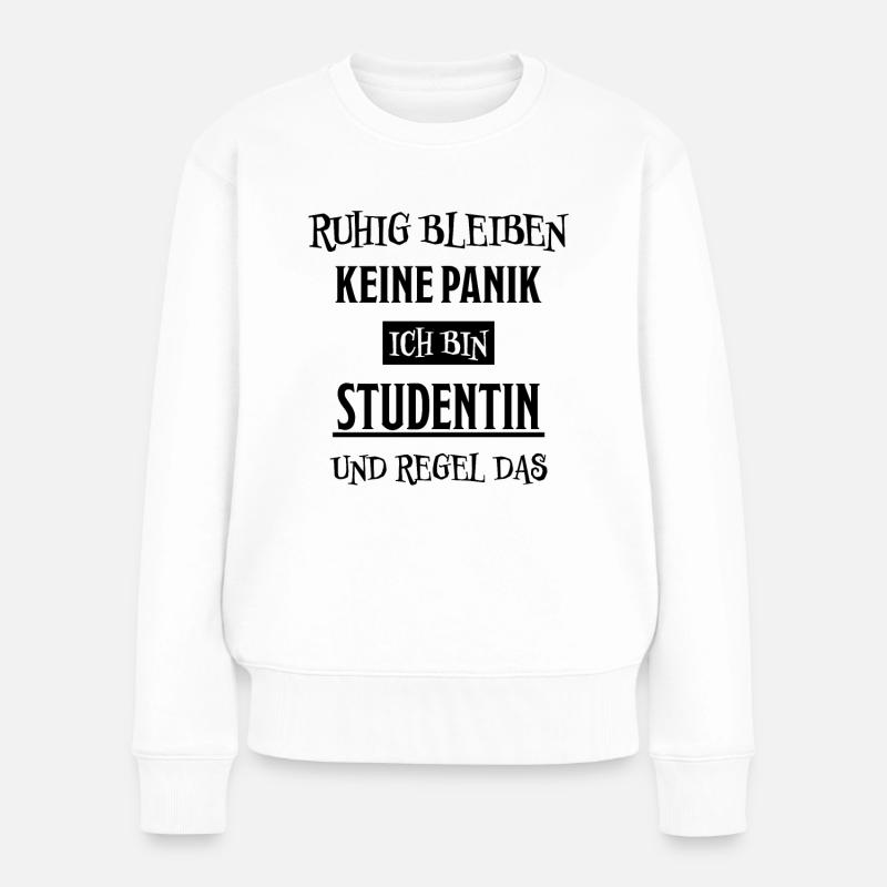 Studentin Spruch Universität Studentin Geschenk - Frauen Premium Bio Pullover - Weiß