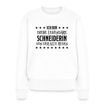 Schneiderin Nähen Witz Spruch Schneiderin Geschenk - Frauen Premium Bio Pullover - Weiß - Vorne - Julia (174cm)