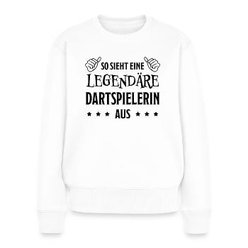 Dartspielerin Witz Spruch Darts Dartpfeil Geschenk - Frauen Premium Bio Pullover - Weiß - Vorne - Julia (174cm)