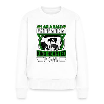 I am a kale eating animal saving kind hearted - Frauen Premium Bio Pullover - Weiß - Vorne - Julia (174cm)