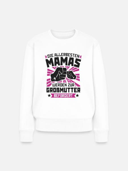 DIE ALLERBESTEN MAMAS GROßMUTTER BEFÖRDERT OMI OMA - Frauen Premium Bio Pullover - Weiß