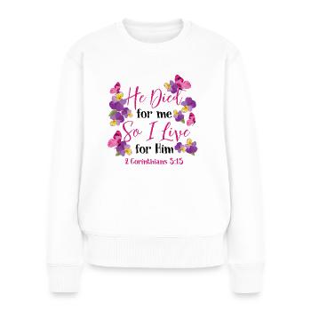 Christlicher Bibelvers Blume Schmetterling - Frauen Premium Bio Pullover - Weiß - Vorne - Julia (174cm)