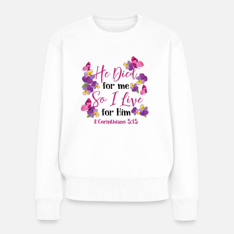 Christlicher Bibelvers Blume Schmetterling - Frauen Premium Bio Pullover - Weiß