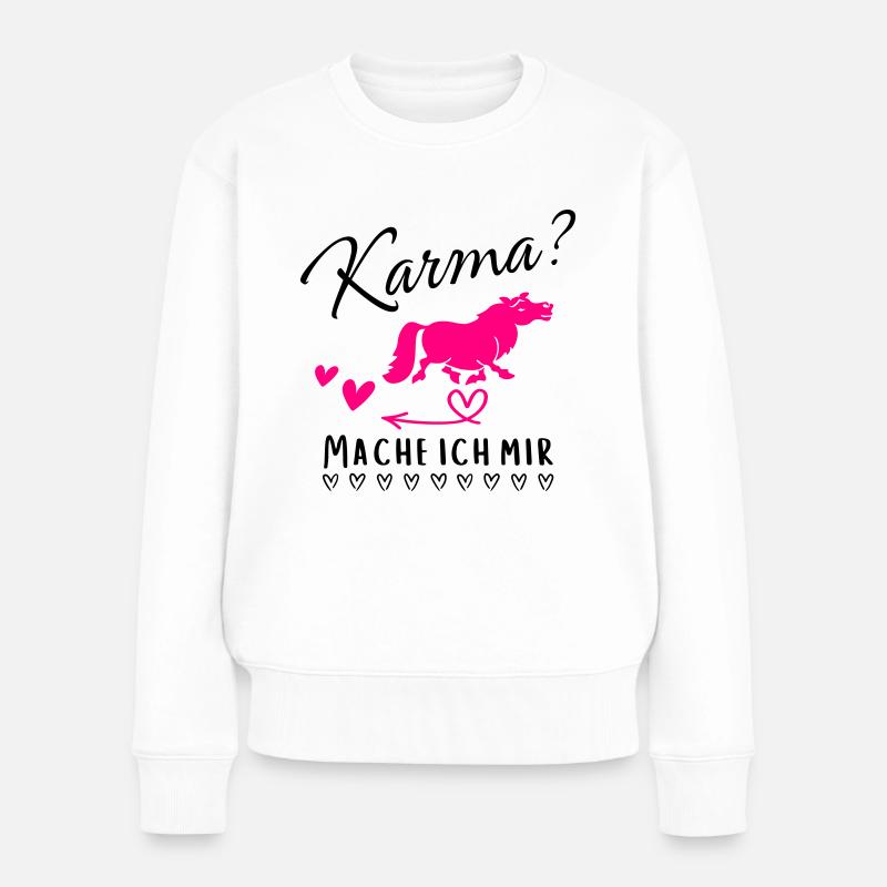 Karma? Mache ich mir - Frauen Premium Bio Pullover - Weiß