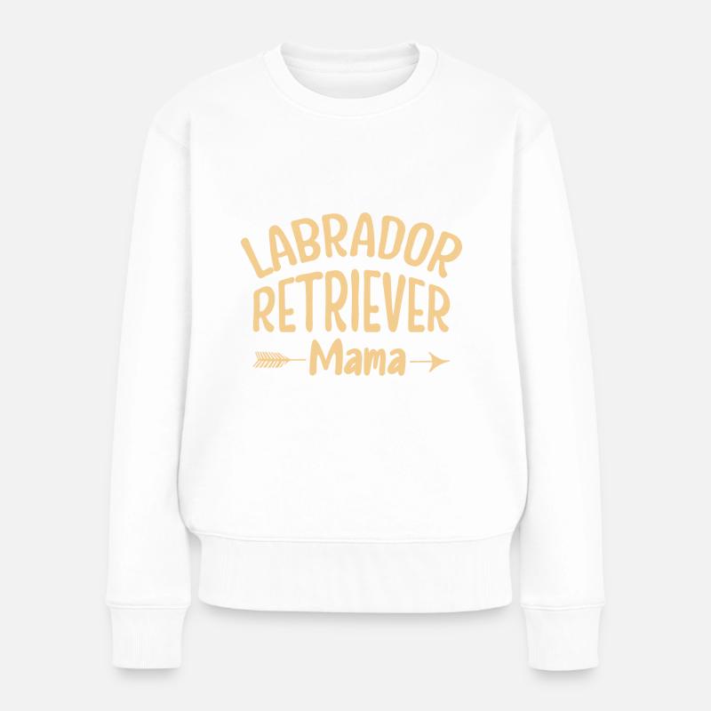 Labrador Retriever Mama - Frauen Premium Bio Pullover - Weiß