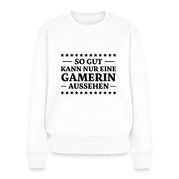 Gamerin Spruch Videospiel Sprüche Gamerin Geschenk - Frauen Premium Bio Pullover - Weiß - Vorne - Julia (174cm)