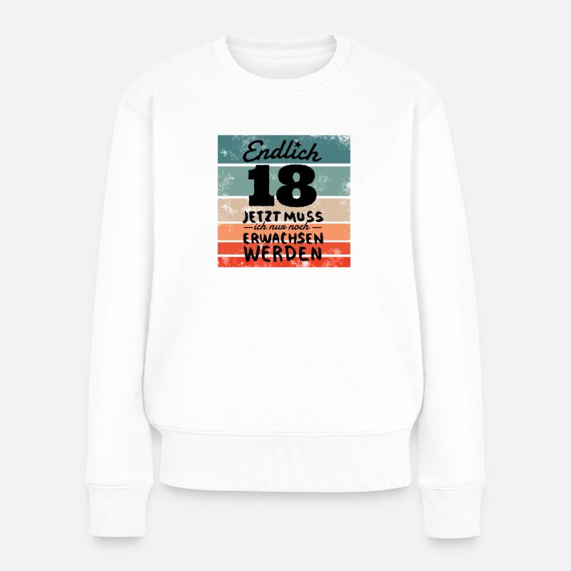 18. Geburtstag - Frauen Premium Bio Pullover - Weiß