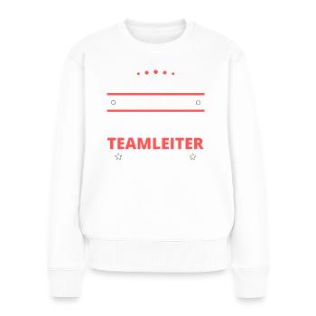Teamleiter Geschenk - zwei Arten von... Design - Frauen Premium Bio Pullover - Weiß - Vorne - Julia (174cm)