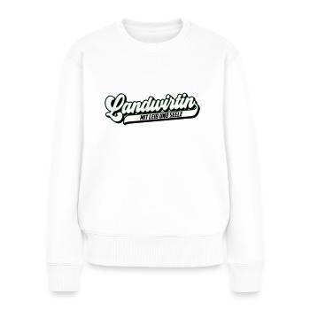 Landwirtin mit Leib & Seele | Farben änderbar - Frauen Premium Bio Pullover - Weiß - Vorne - Julia (174cm)