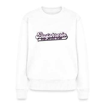 Busfahrerin | Farben änderbar - Frauen Premium Bio Pullover - Weiß - Vorne - Julia (174cm)