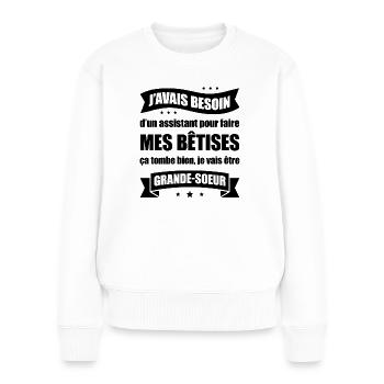 JE VAIS ÊTRE GRANDE-SŒUR - Pull Premium bio Femme - blanc - Devant - Julia (174cm)