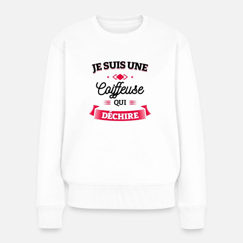 COIFFEUSE QUI DÉCHIRE - Pull Premium bio Femme - blanc