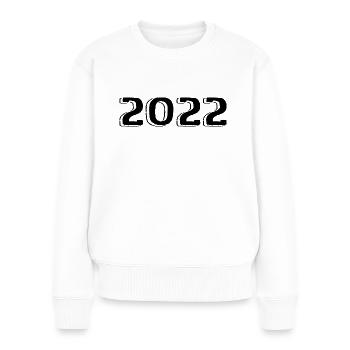 Jahrgang 2022 geboren Geburtstag Retro 2022 - Frauen Premium Bio Pullover - Weiß - Vorne - Julia (174cm)