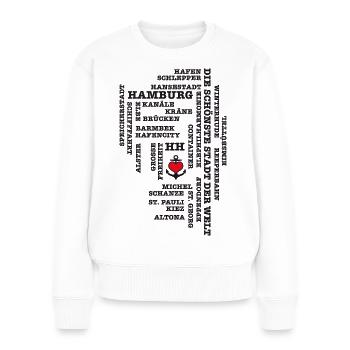 Hamburg Begriffe / Herz auf Anker / Text schwarz - Frauen Premium Bio Pullover - Weiß - Vorne - Julia (174cm)