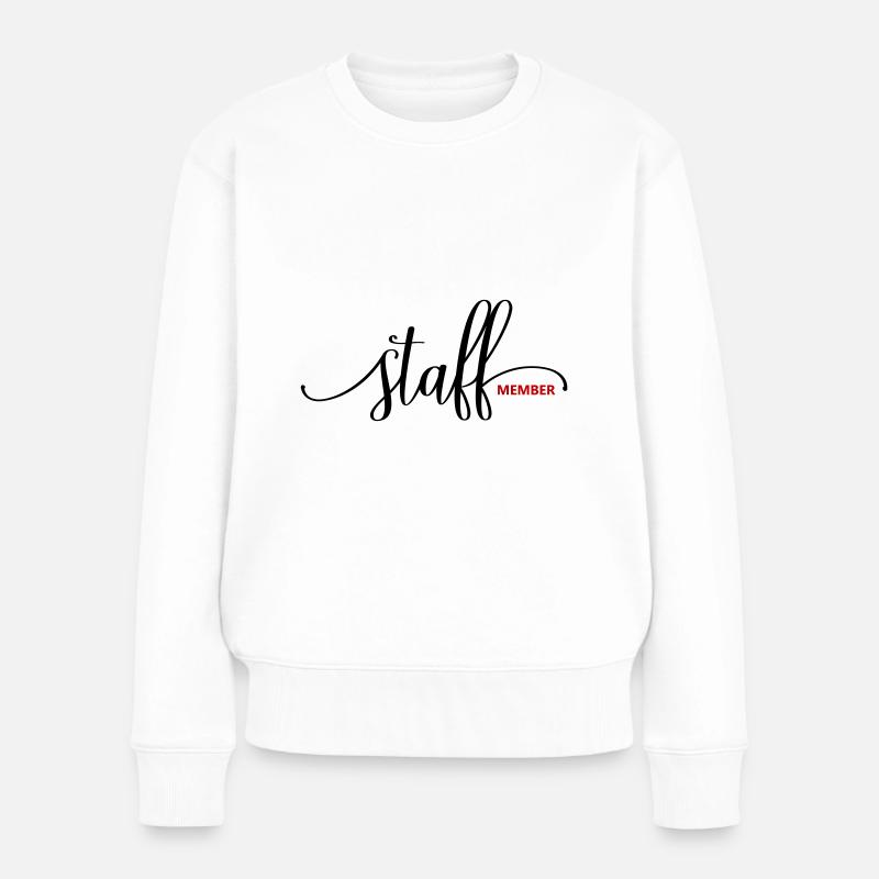Staff Member - Frauen Premium Bio Pullover - Weiß