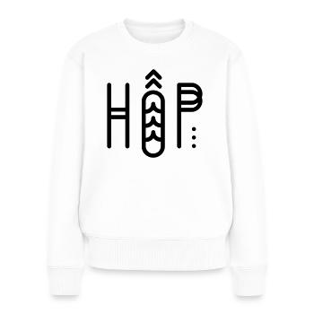 HOP | Hip & Hop | Partnerlook - Frauen Premium Bio Pullover - Weiß - Vorne - Julia (174cm)