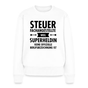 Steuerfachangestellte - Superheldin - Frauen Premium Bio Pullover - Weiß - Vorne - Julia (174cm)