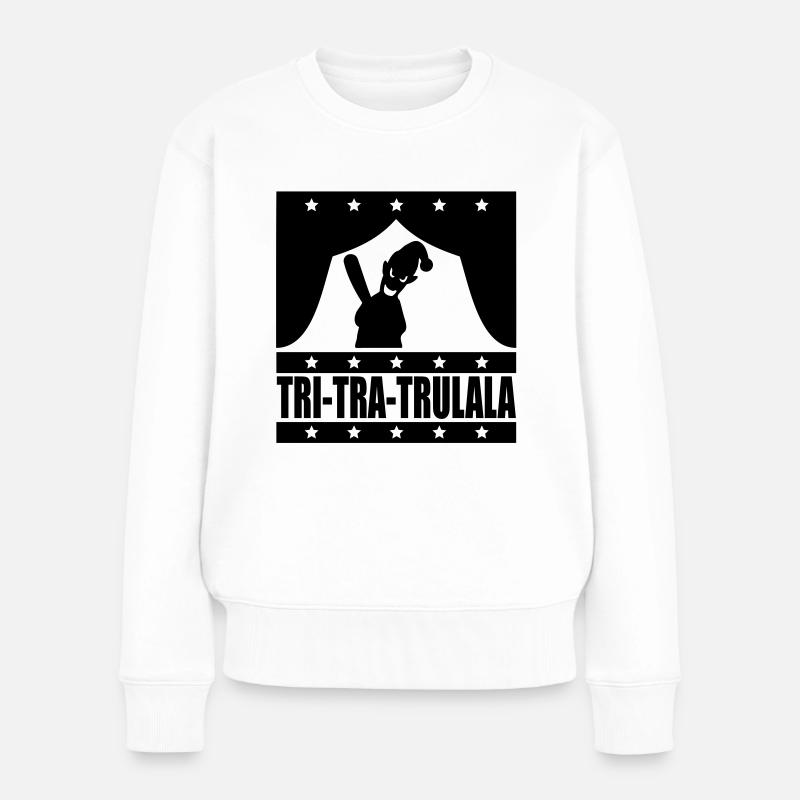 Tritratrulala mit Kasperle - Frauen Premium Bio Pullover - Weiß
