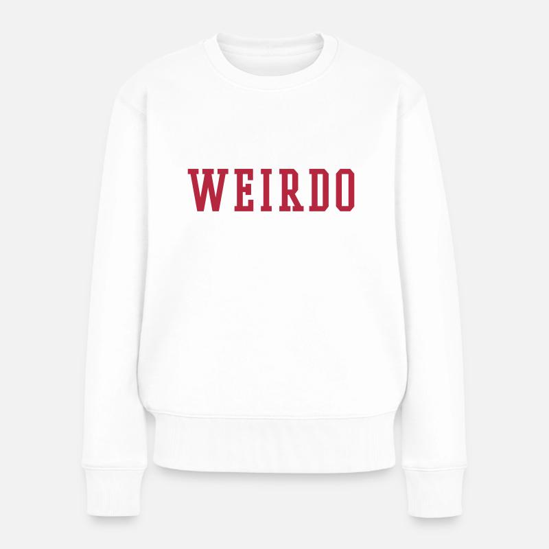 WEIRDO - Frauen Premium Bio Pullover - Weiß