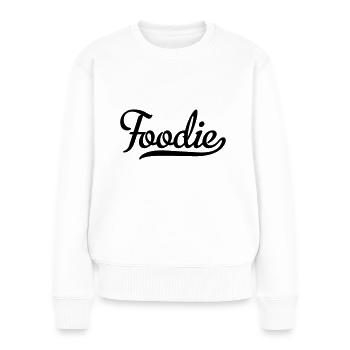 Foodie - Frauen Premium Bio Pullover - Weiß - Vorne - Julia (174cm)