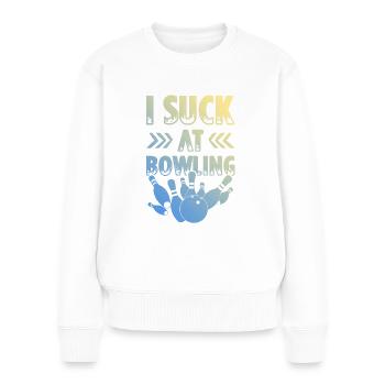 Bowling spruch lustig - Frauen Premium Bio Pullover - Weiß - Vorne - Julia (174cm)