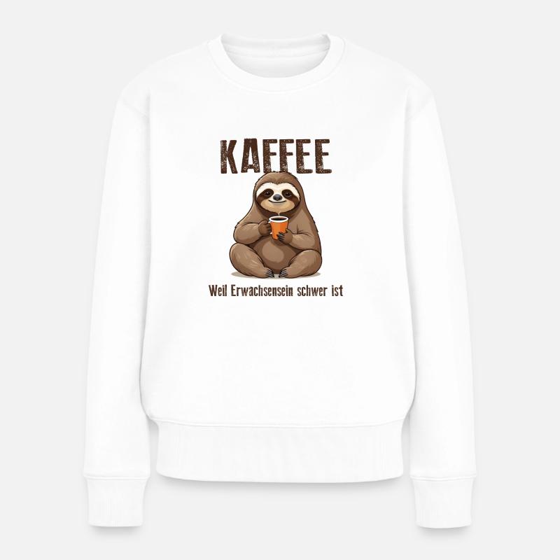 Kaffee, weil Erwachsensein schwer ist - Frauen Premium Bio Pullover - Weiß