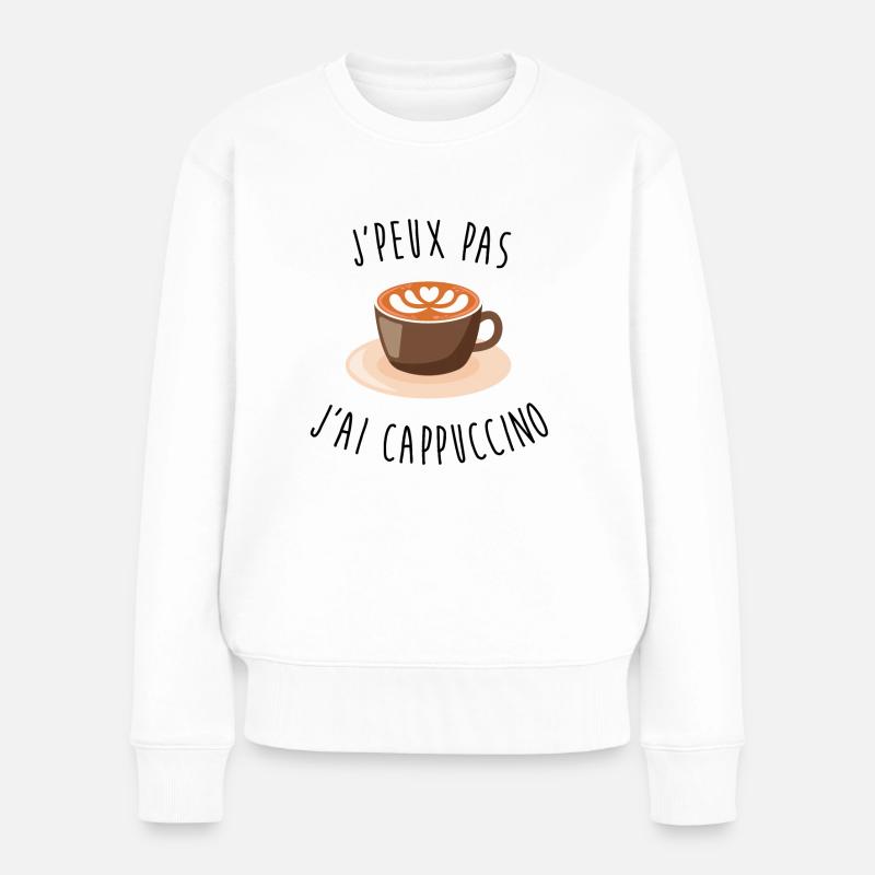 J'peux pas j'ai cappuccino - Pull Premium bio Femme - blanc