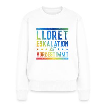Lloret De Mar Eskalation - Frauen Premium Bio Pullover - Weiß - Vorne - Julia (174cm)