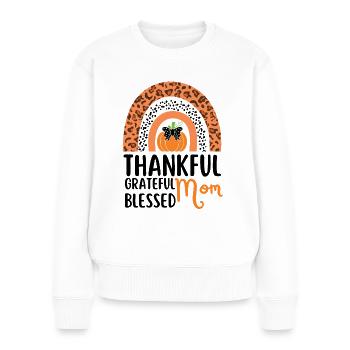 Thankful Mom Mama Herbst Blätter Dankbarkeit - Frauen Premium Bio Pullover - Weiß - Vorne - Julia (174cm)