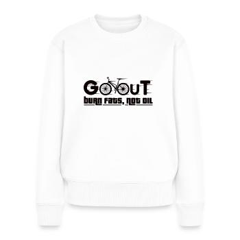 Go Out Burn Fats, Not Oil - Pull Premium bio Femme - blanc - Devant - Julia (174cm)