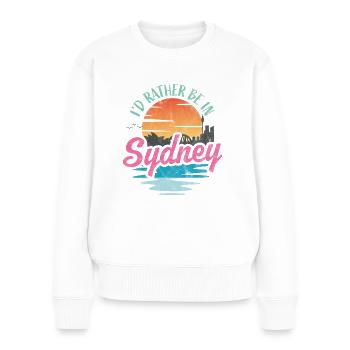 I'd rather be in Sydney - Women's Premium Organic Jumper - white - Front - Julia (174cm)