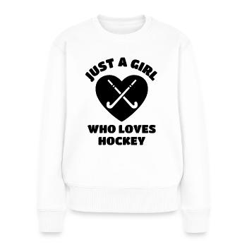 Juste une fille qui aime le hockey. - Pull Premium bio Femme - blanc - Devant - Julia (174cm)