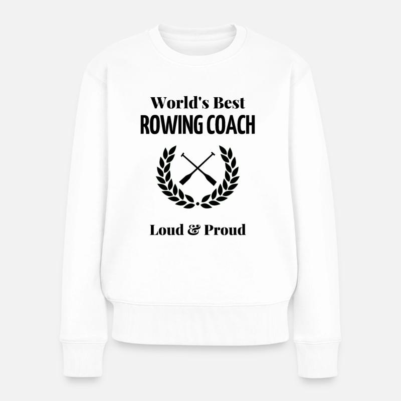 Der beste Rudertrainer der Welt. - Frauen Premium Bio Pullover - Weiß