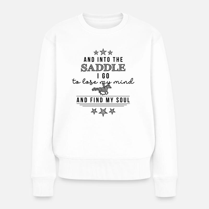 Into the saddle I go - Womens Edition Black - Frauen Premium Bio Pullover - Weiß