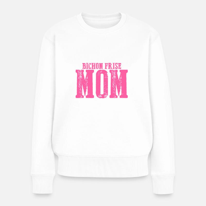 Bichon Frise Mom Hund - Frauen Premium Bio Pullover - Weiß