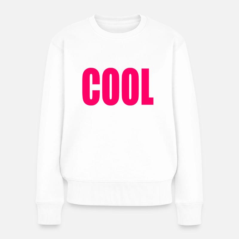 Cool - Frauen Premium Bio Pullover - Weiß