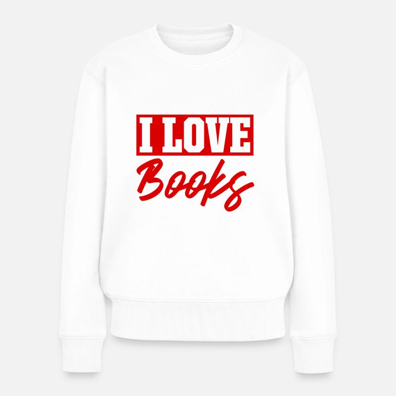Ich liebe Bücher - Frauen Premium Bio Pullover - Weiß