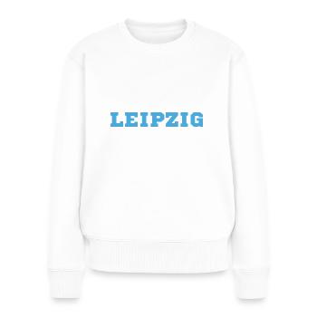 Leipzig, meine Stadt! - Frauen Premium Bio Pullover - Weiß - Vorne - Julia (174cm)