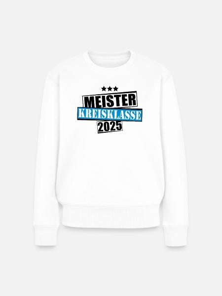 Meister Kreisklasse 2025 Aufstiegstrikot - Frauen Premium Bio Pullover - Weiß
