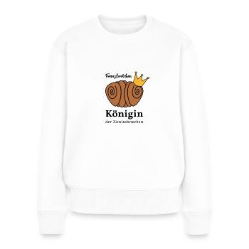 Franzbrötchen Königin der Zimtschnecken - Frauen Premium Bio Pullover - Weiß - Vorne - Julia (174cm)