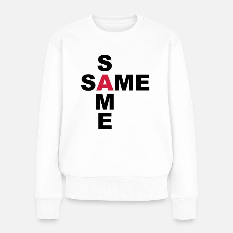 SAME SAME but different - Frauen Premium Bio Pullover - Weiß