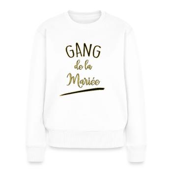 Gang De La Mariée Les Témoins Du Mariage - Pull Premium bio Femme - blanc - Devant - Julia (174cm)