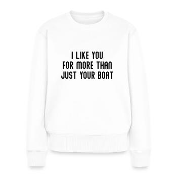 Je t’aime pour plus que ton bateau - Pull Premium bio Femme - blanc - Devant - Julia (174cm)