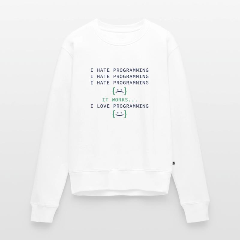 I Hate Programming Women's Premium Organic Jumper