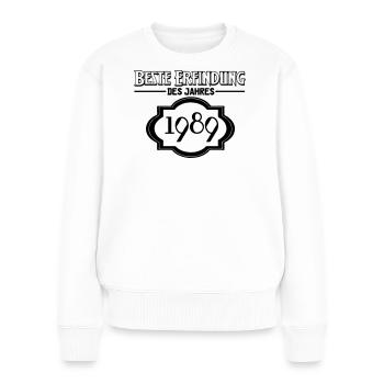 Beste Erfindung des Jahres 1989 Geschenk - Frauen Premium Bio Pullover - Weiß - Vorne - Julia (174cm)