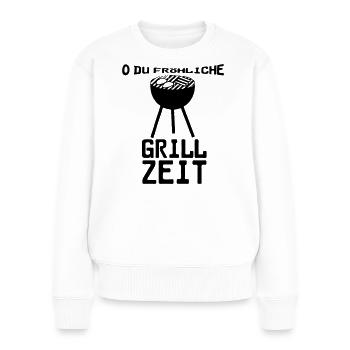 O du fröhliche Grillzeit Grillen Party Geschenk - Frauen Premium Bio Pullover - Weiß - Vorne - Julia (174cm)